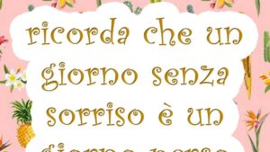 buongiorno un giorno senza sorriso e un giorno perso immagine da scaricare