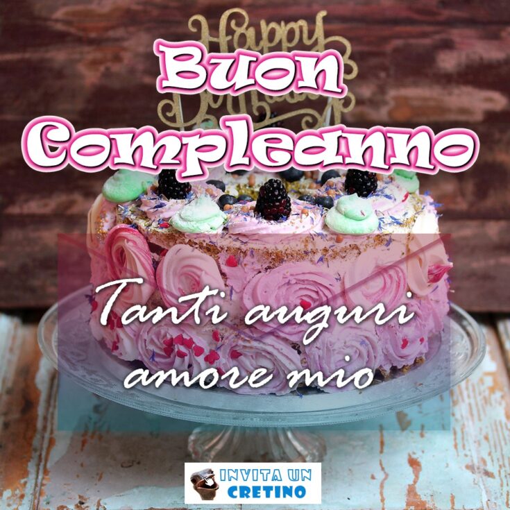 buon compleanno amore mio