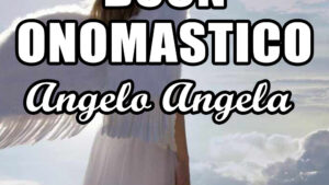 buon onomastico angelo angela 2020