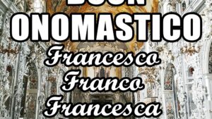 buon onomastico francesco francesca franco franca 2020