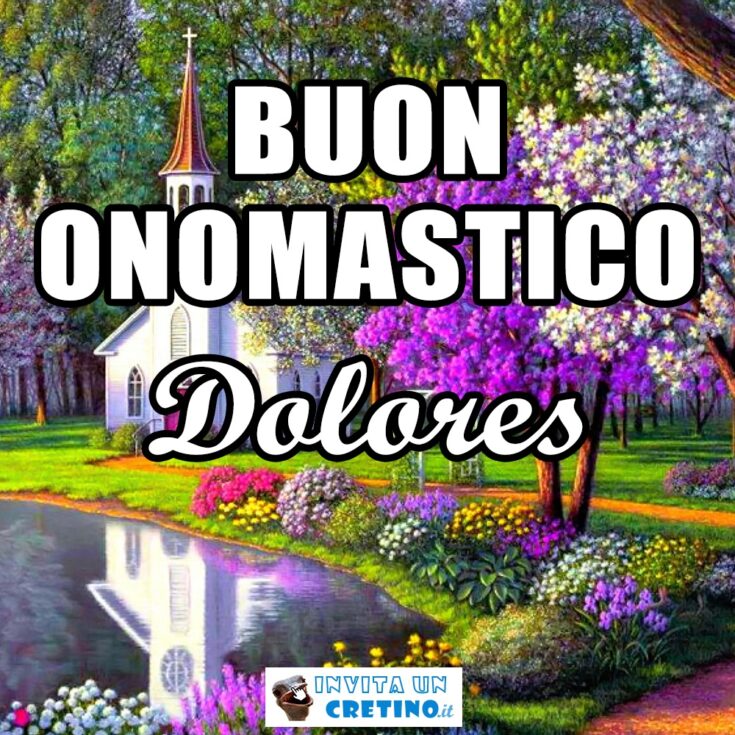 buon onomastico dolores