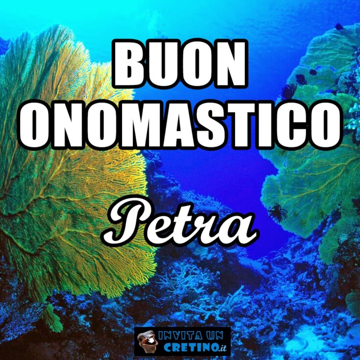 buon onomastico petra 9 settembre 2020