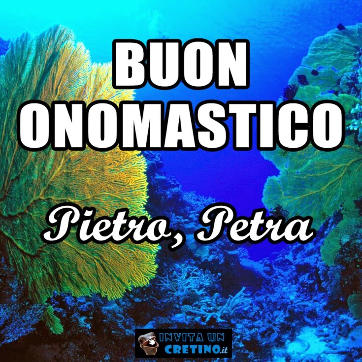 buon onomastico pietro petra 9 settembre 2020