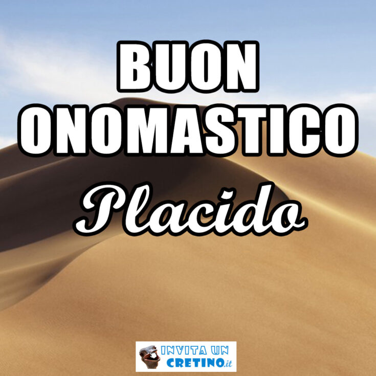 buon onomastico placido