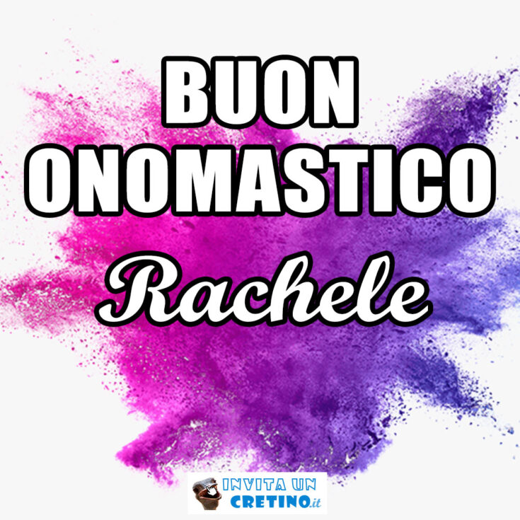 buon onomastico rachele 2020