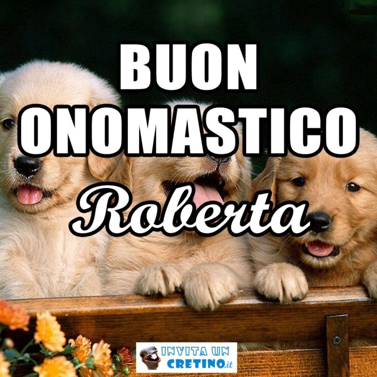 buon onomastico roberta