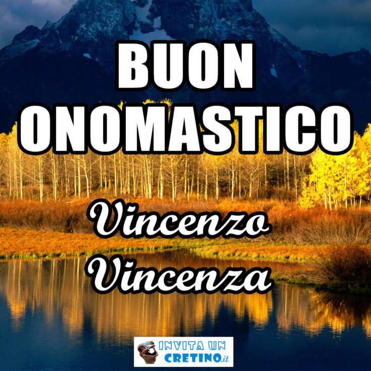 buon onomastico vincenzo vincenza 2020