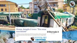 treno deragliato senza macchinisti monza notizie divertenti ilgiornale