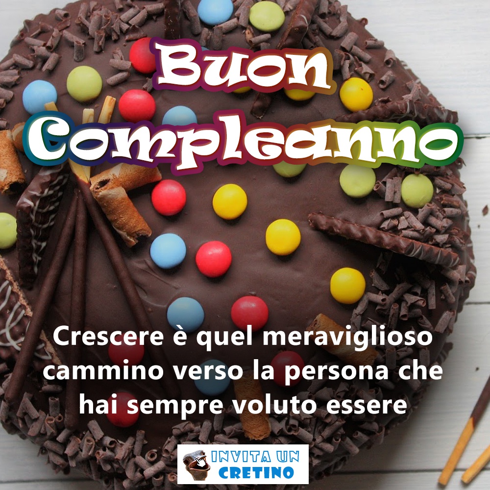 buon compleanno crescere cammino verso chi essere