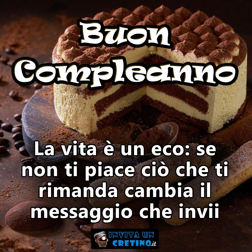 buon compleanno vita eco cambia messaggio che invii