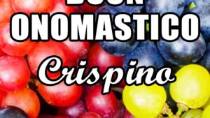 buon onomastico crispino 25 ottobre 2020
