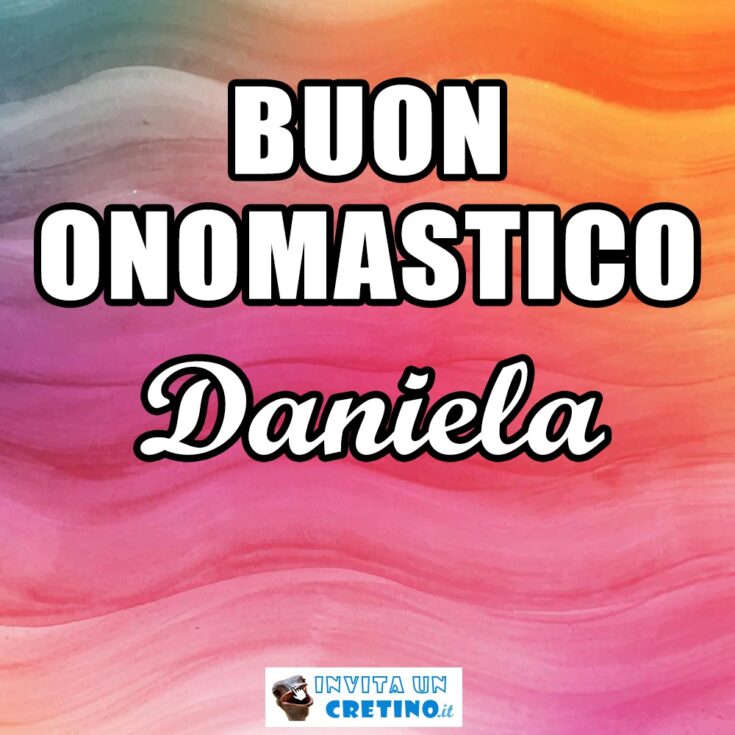 buon onomastico daniela 2020