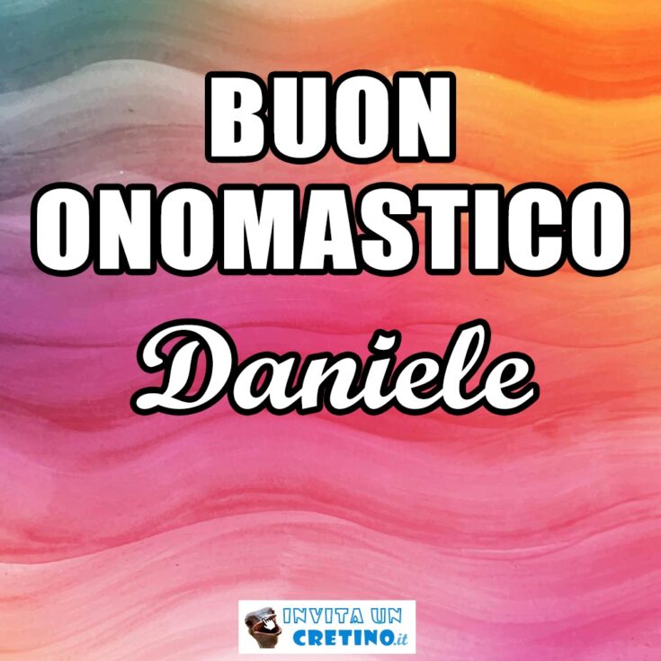 buon onomastico daniele 2020