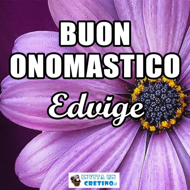 buon onomastico Edvige