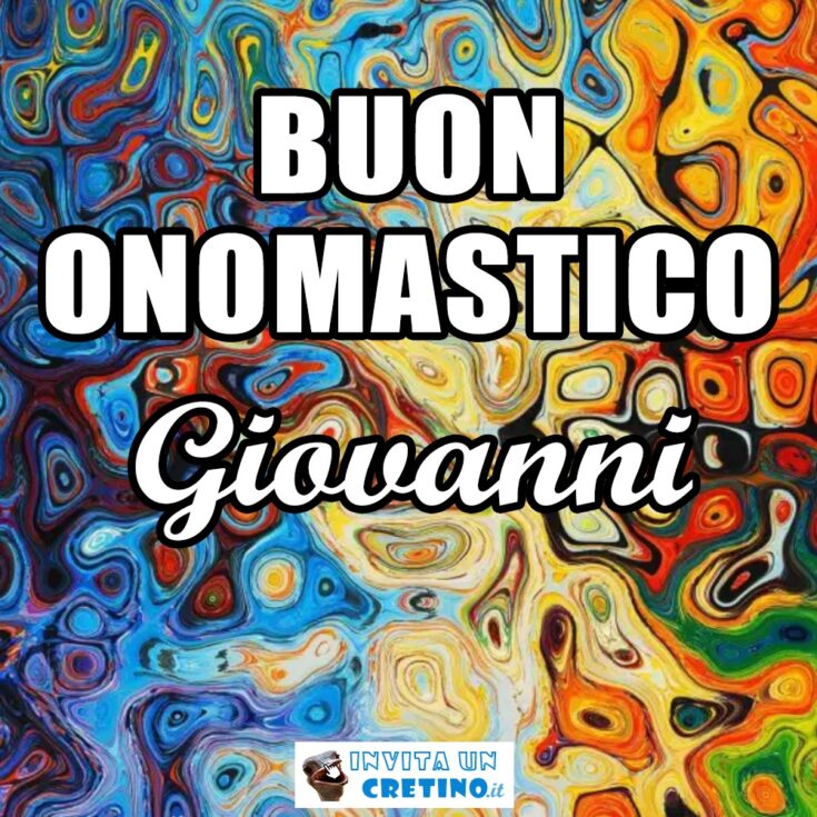 buon onomastico Giovanni