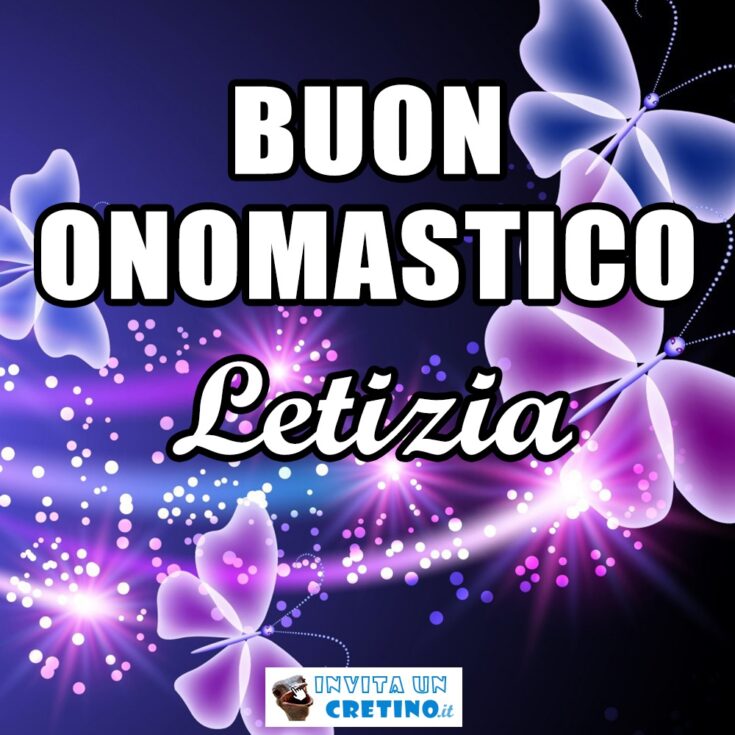 buon onomastico Letizia