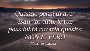 buonanotte con frase significativa citazione thomas edison