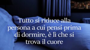 buonanotte frase romantica cuore notte