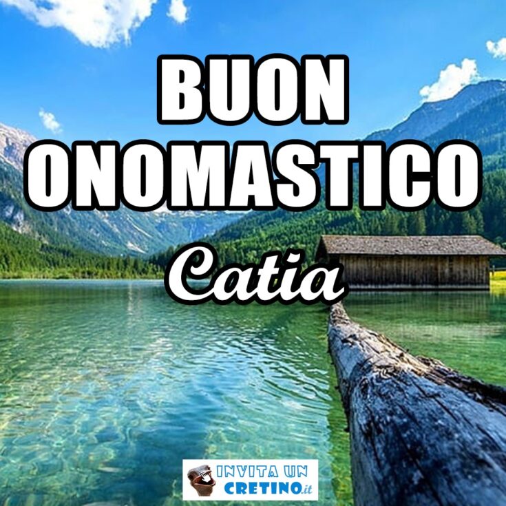 buon onomastico catia 25 novembre