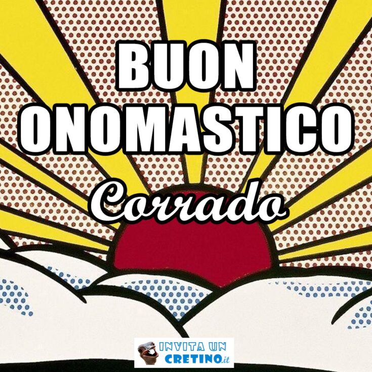 buon onomastico Corrado 26 novembre