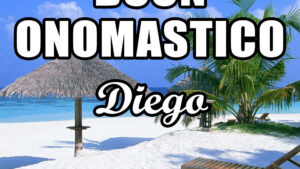 buon onomastico diego 13 novembre