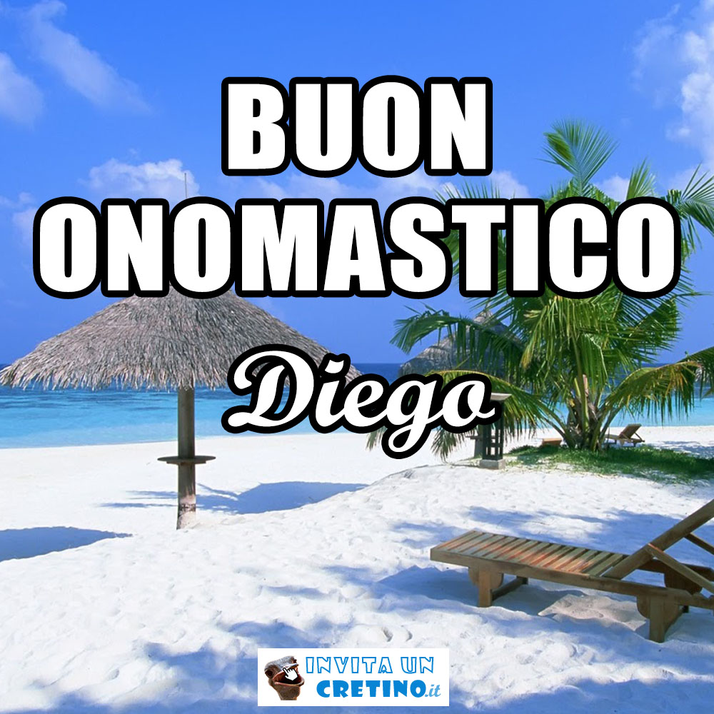 Buon Onomastico Diego 13 Novembre Immagini Gratis