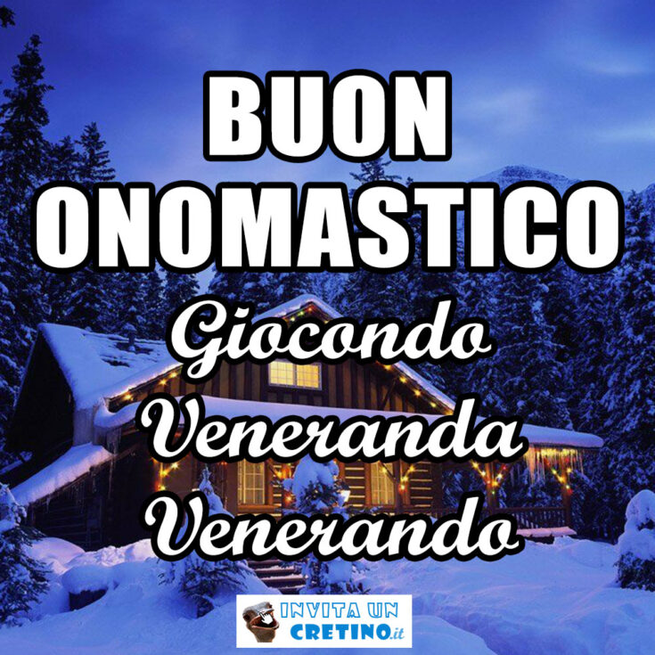 buon onomastico giocondo veneranda venerando 14 novembre