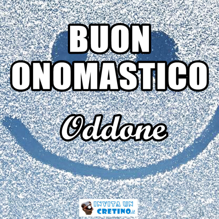 buon onomastico oddone 18 novembre