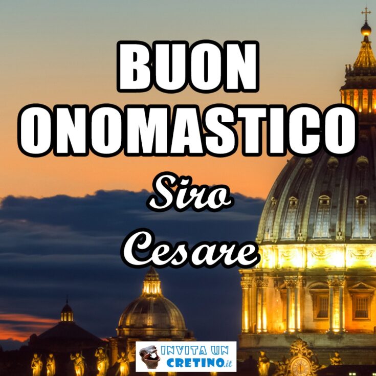 buon onomastico siro cesare 9 dicembre