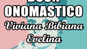 buon onomastico viviana bibiana evelina 2 dicembre