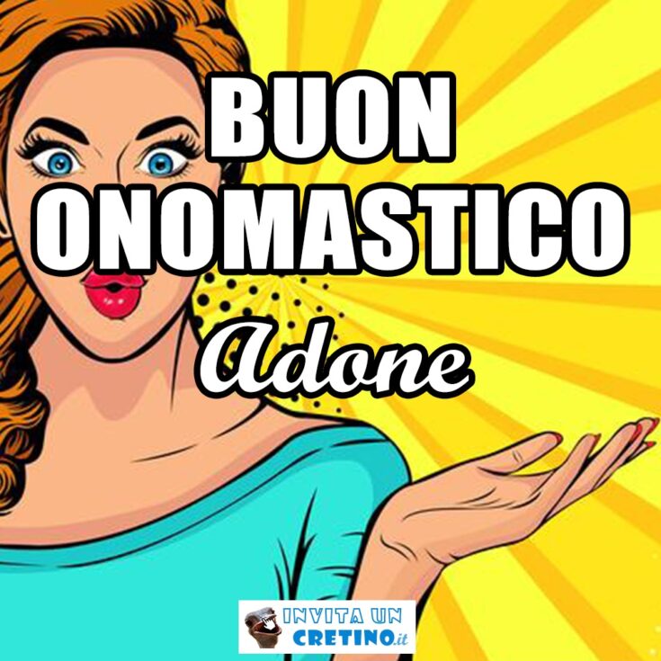 buon onomastico adone 16 dicembre