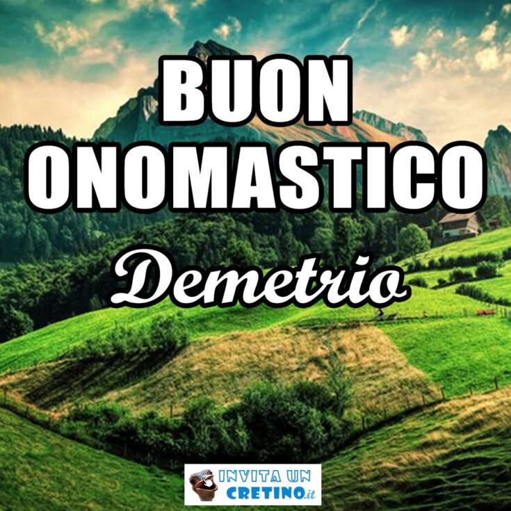 buon onomastico demetrio 22 dicembre