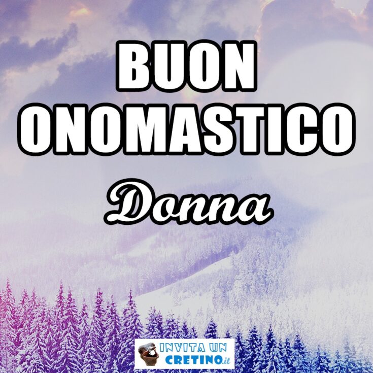 buon onomastico donna 28 dicembre