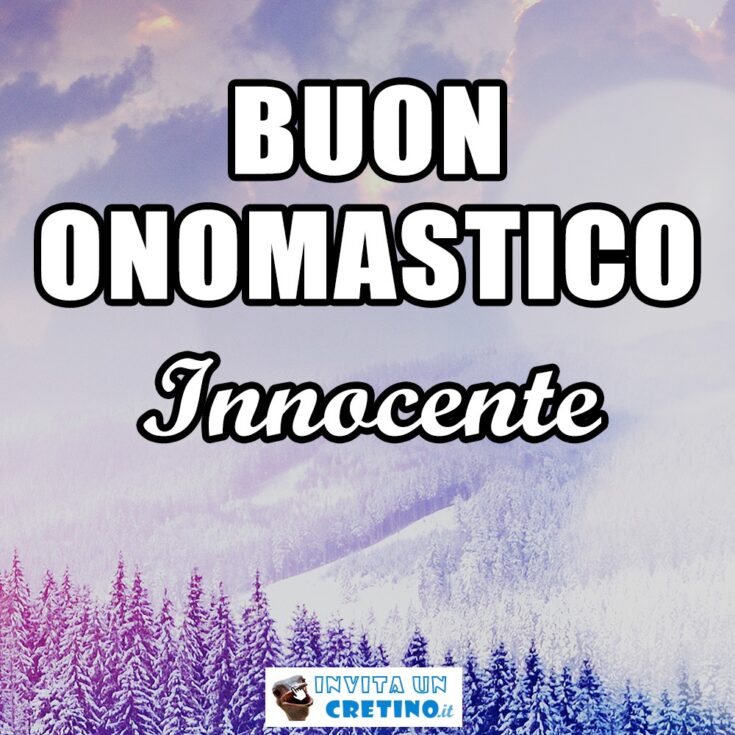 buon onomastico innocente 28 dicembre