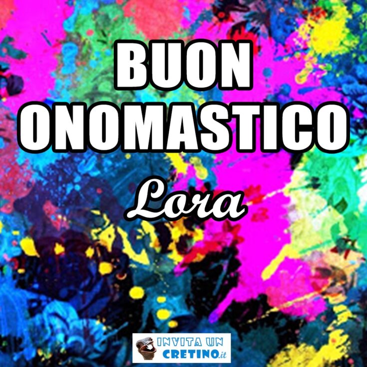 buon onomastico lora 27 dicembre