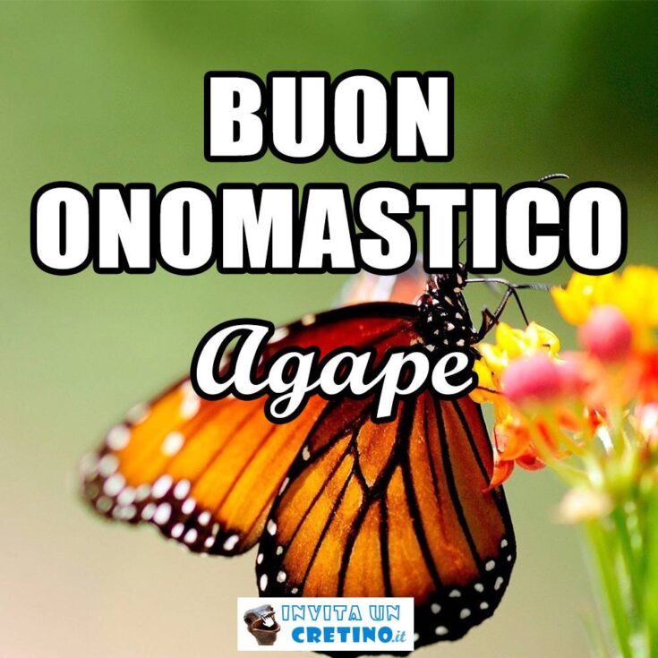 buon onomastico agape 25 gennaio