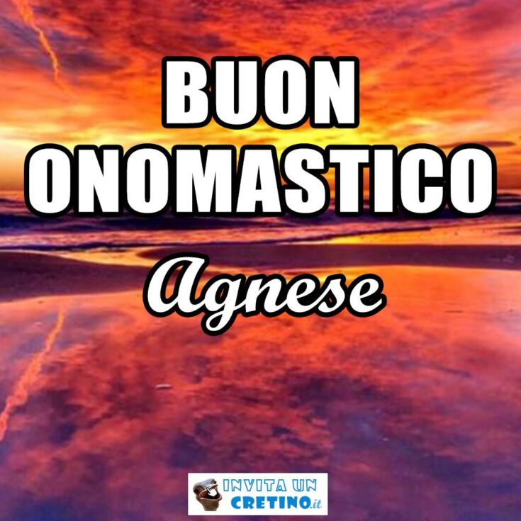 buon onomastico agnese 21 gennaio