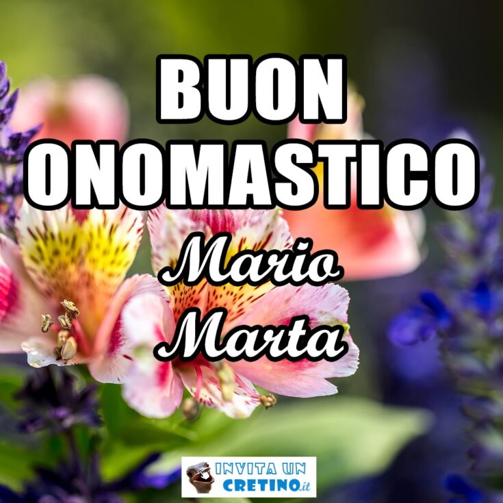 buon onomastico mario marta 19 gennaio