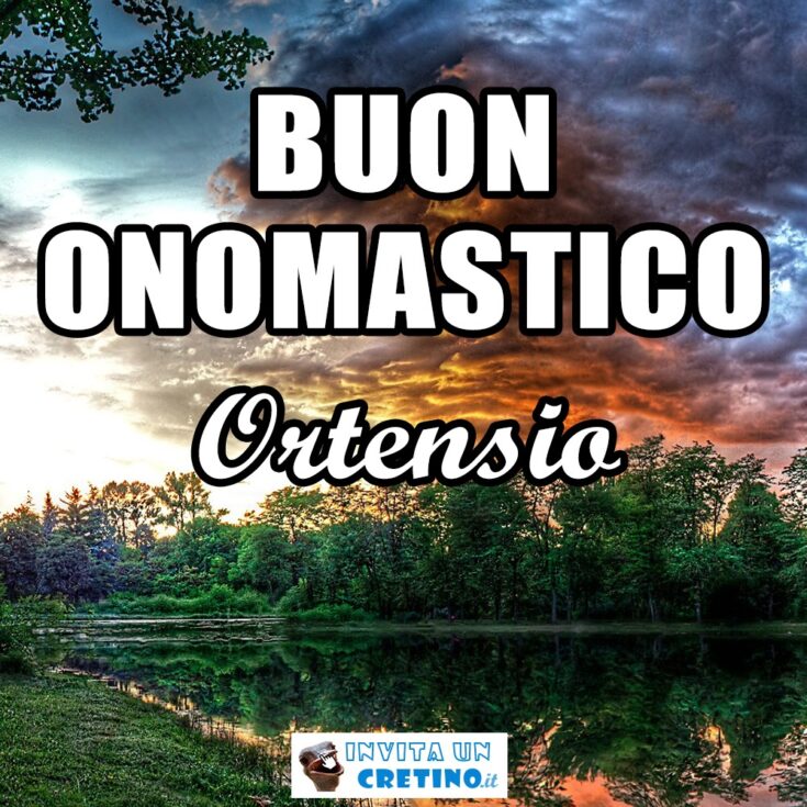 buon onomastico ortensio 11 gennaio