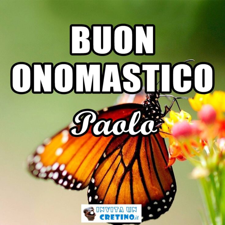 buon onomastico paolo 25 gennaio