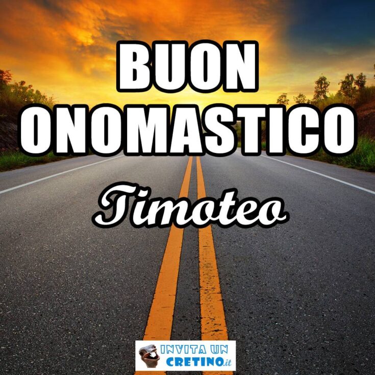 buon onomastico timoteo 26 gennaio