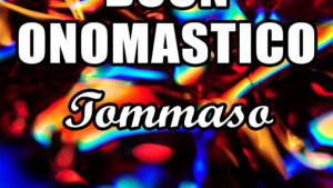 buon onomastico tommaso 28 gennaio