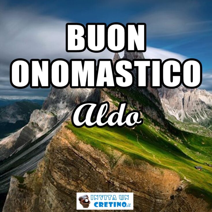 buon onomastico aldo 10 gennaio