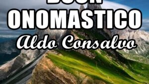 buon onomastico aldo consalvo 10 gennaio