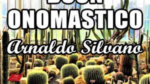 buon onomastico arnaldo silvano 10 febbraio