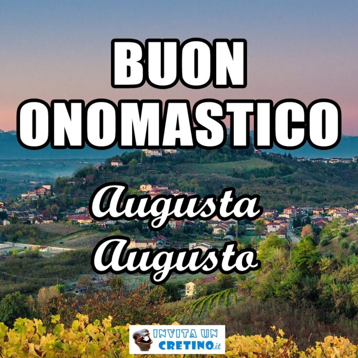 buon onomastico augusta augusto 27 marzo