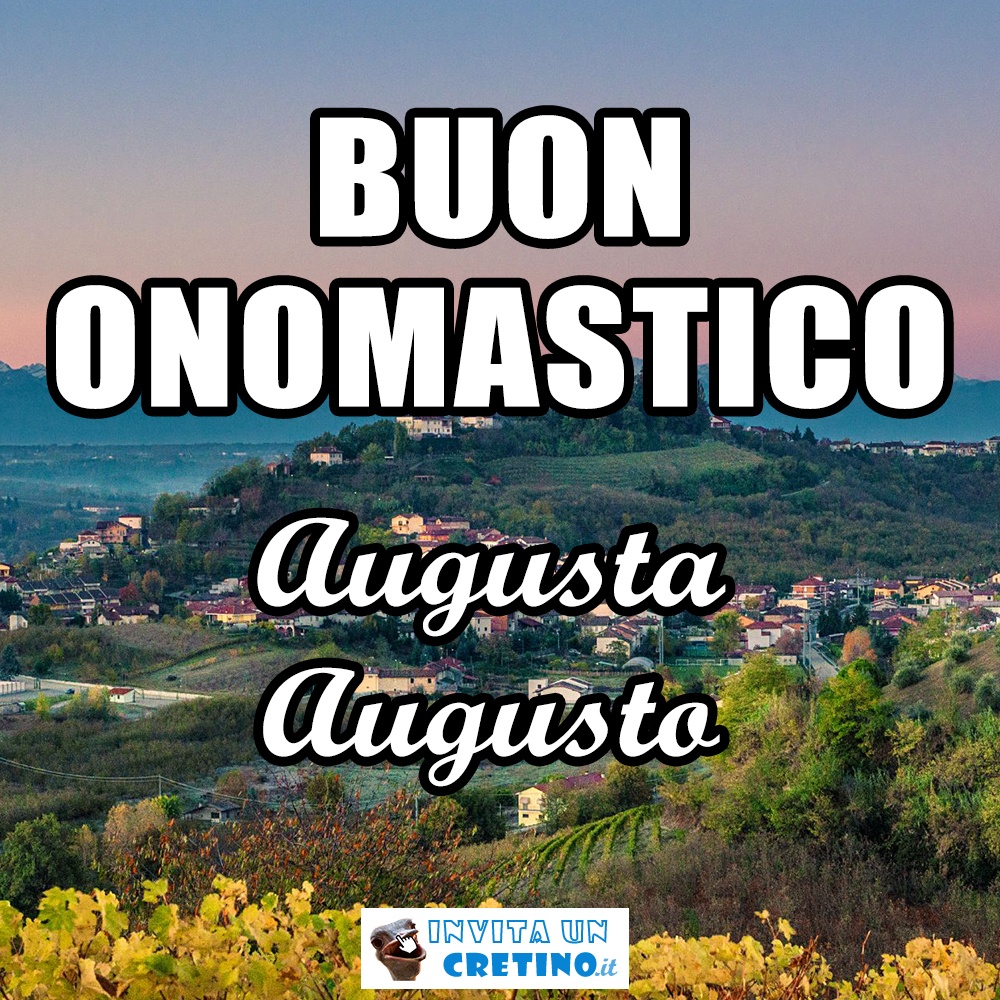 buon onomastico augusta augusto 27 marzo