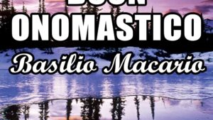 buon onomastico basilio macario 2 gennaio