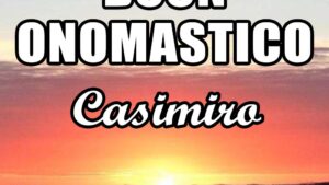 buon onomastico casimiro 4 marzo