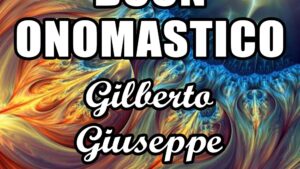 buon onomastico gilberto giuseppe 4 febbraio